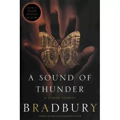 A Sound of Thunder and Other Stories