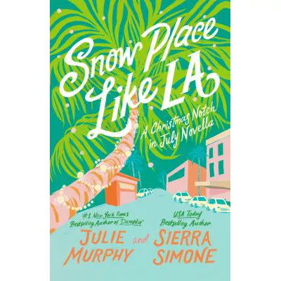 Snow Place Like LA