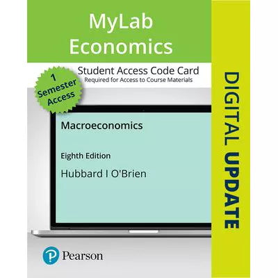 MyLab Economics with Pearson eText Access Code for Macroeconomics