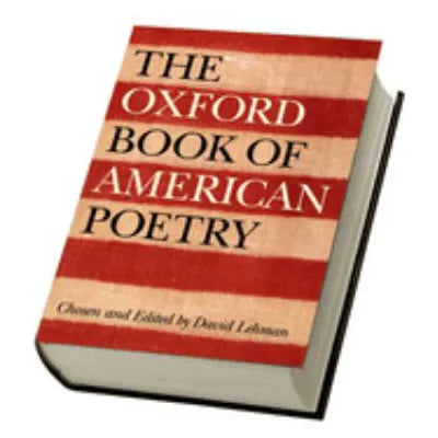 Oxford Book of American Poetry