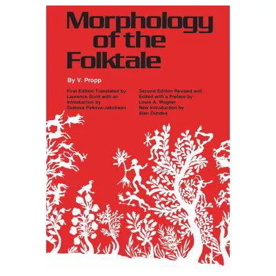 Morphology of the Folk Tale