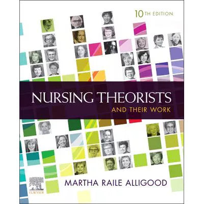 Nursing Theorists &amp; Their Work