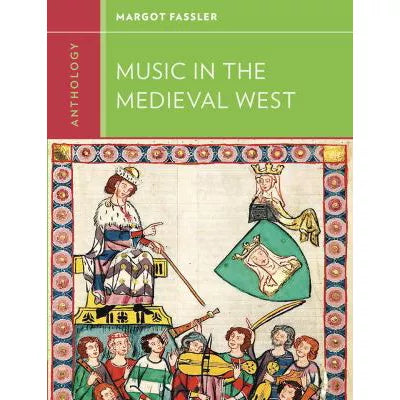 Anthology for Music in the Medieval West