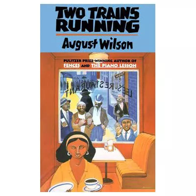 Two Trains Running