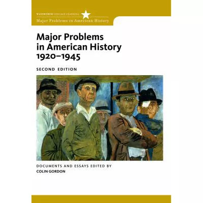 Major Problems in American History: 1920-1945