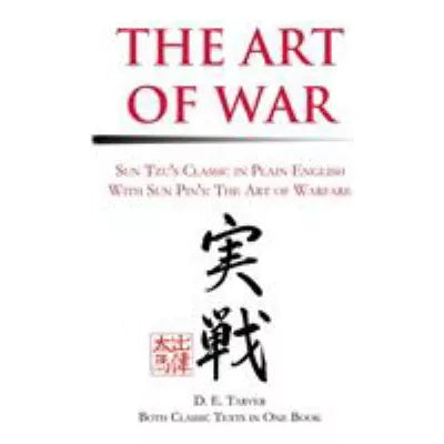 Art of War with Sun Pin's Art of Warfare