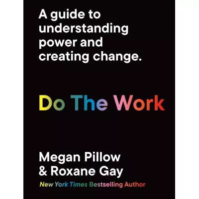 Do the Work