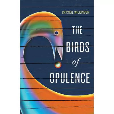 The Birds of Opulence