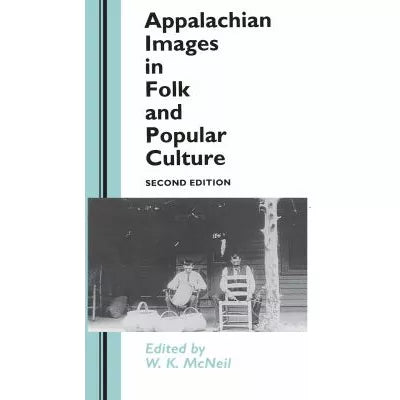 Appalachian Images in Folk &amp; Popular Culture