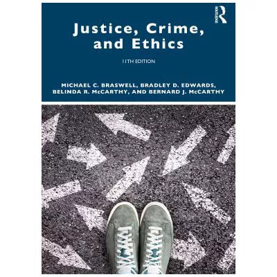 Justice, Crime, and Ethics