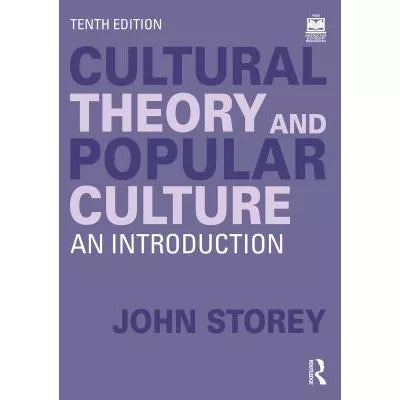 Cultural Theory and Popular Culture