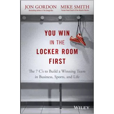 You Win in the Locker Room First