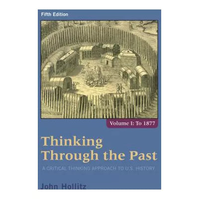 Thinking Through the Past