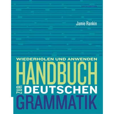 Handbuch zur Deutschen Grammatik