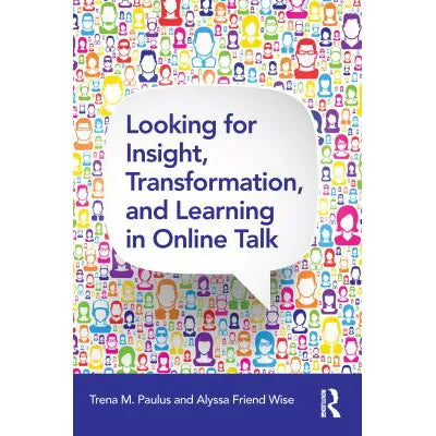 Looking for Insight, Transformation, and Learning in Online Talk