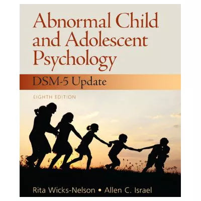 Abnormal Child and Adolescent Psychology