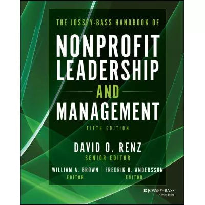 Jossey-Bass Handbook of Nonprofit Leadership &amp; Mgmt