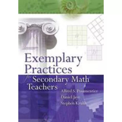 Exemplary Practices for Secondary Math Teachers