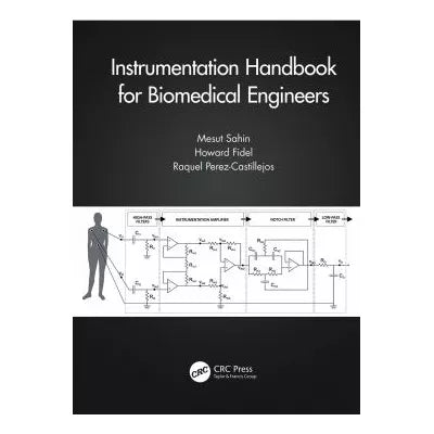 Instrumentation Handbook for Biomedical Engineers