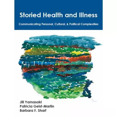 Storied Health &amp; Illness