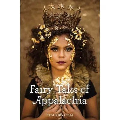 Fairy tails Of Appalachia