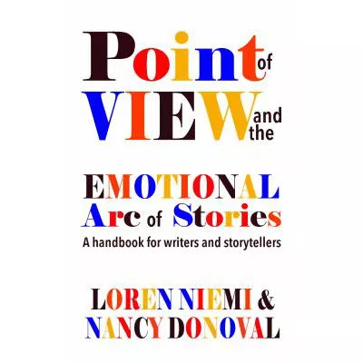 Point of View and the Emotional Arc of Stories