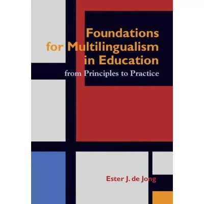 Foundations for Multilingualism in Education