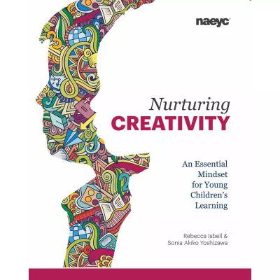 Nurturing Creativity