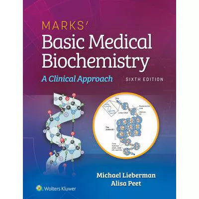 Marks' Basic Medical Biochemistry