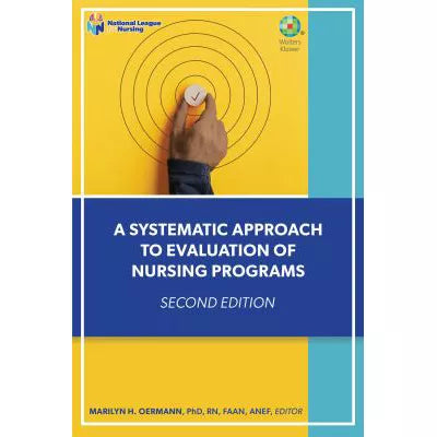 Systematic Approach to Evaluation of Nursing Programs